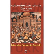 Elips Kitap Karakurum’dan Tuna’ya Türk Akını
