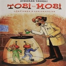 Nerm Tobi Ile Mobi (Görünmez Kahramanlar)