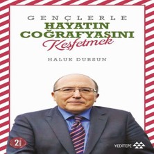 Nerm Gençlerle Hayatın Coğrafyasını Keşfetmek