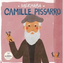 Lisinya Merhaba Camille Pissarro Sanatçıyla Ilk Buluşma