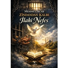 Turnam Yayınları Zindandan Kalbe İlahi Nefes