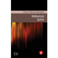 Türk Edebiyatı Vakfı Yayınları Mabetsiz Şehir