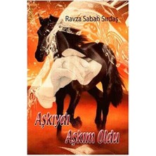 Zinde Yayıncılık Aşkıydı Aşkım Oldu