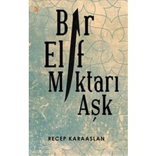 Cinius Yayınları Bir Elif Miktarı Aşk