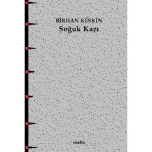 Metis Yayınları Soğuk Kazı