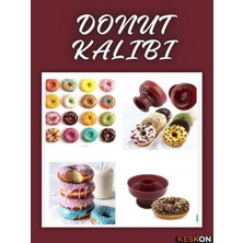 Keskon Pratik Donut Kek Kalıbı – Hamur Kesici ve Şekillendirici Aparat | Pasta ve Tatlı Kalıbı