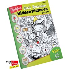 Dikkat Atölyesi Yayınları Highlights Hidden Pictures Gizli Resimler  (6 Yaş Ve Üzeri)