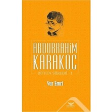 Altınordu Yayınları Abdurrahim Karakoç Vur Emri - Bütün Şiirleri 1 Ciltsiz 290 Sayfa Türkçe Yayın