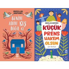 İlk Genç Timaş Benim Adım Kuş Değil Ki ve Küçük Prens Hakem Olsun (Abdullah Harmancı)