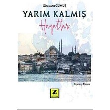 Zinde Yayıncılık Yarım Kalmış Hayatlar