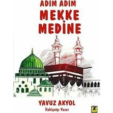 Zinde Yayıncılık Adım Adım Mekke - Medine
