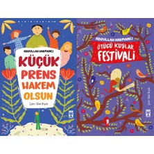 İlk Genç Timaş Küçük Prens Hakem Olsun ve Ötücü Kuşlar Festivali (Abdullah Harmancı)