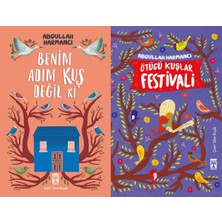 İlk Genç Timaş Benim Adım Kuş Değil Ki ve Ötücü Kuşlar Festivali (Abdullah Harmancı)