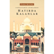 Ketebe Yayınları Hatırda Kalanlar - Taha Kılınç