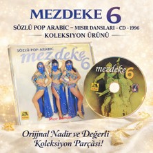 Milhan Müzik Mezdeke 6 – Sözlü Pop Arabıc – Mısır Dansları- CD – 1996 | Koleksiyon Ürünü