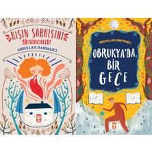 İlk Genç Timaş Kışın Şarkısını Kim Söyleyecek? ve Obrukya'da Bir Gece (Abdullah Harmancı)