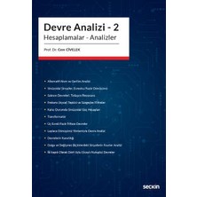 Seçkin Devre Analizi - 2 Hesaplamalar - Analizler Prof. Dr. Cem Civelek 1. Baskı, Kasım 2022