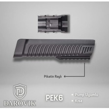 Darovik PEK6 Pikatin Raylı Kısa Pompalı El Kundağı