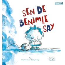 Ketebe Çocuk Sen De Benimle Say Elsa Carrasco - Nancy Anaya