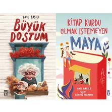 İlk Genç Timaş Büyük Dostum ve Kitap Kurdu Olmak Istemeyen Maya (Anıl Basılı)