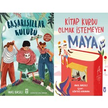 İlk Genç Timaş Başarısızlar Kulübü ve Kitap Kurdu Olmak Istemeyen Maya (Anıl Basılı)