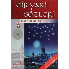 Tiryaki Sözleri