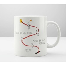 Weiler Riger Mutlu Bir Son Değil Mutlu Bir Hikaye Yaşatacak Özel Tasarım Motto Kupa Bardak / Wr-Mth-01