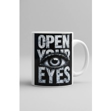 Weiler Riger Open Your Eyes Yazılı Göz Figürlü Grunge Tasarım Kupa Bardak