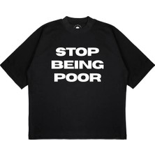 Pure Effect Unisex Oversize Stop Bein Poor Baskılı Boxy Fit Kalın Kumaşlı T-Shirt