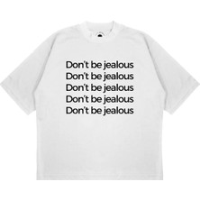 Pure Effect Unisex Oversize Dont Be Jealous Baskılı Boxy Fit Kalın Kumaşlı T-Shirt