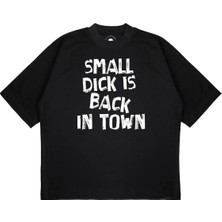Pure Effect Unisex Oversize Small Dck Is Back In Town Baskılı Boxy Fit Kalın Kumaşlı T-Shirt