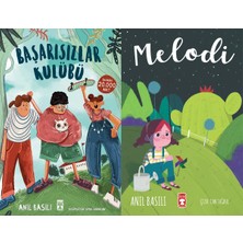 İlk Genç Timaş Başarısızlar Kulübü ve Melodi (Anıl Basılı)