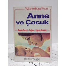 Remzi Kitabevi Anne ve Çocuk / Doğum Öncesi - Doğum - Doğum Sonrası ( 2. El Kitap )