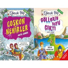 Eğlenceli Bilgi Yayınları Coşkun Nehirler ve Göllerin Suyu Çıktı (Anita Ganeri)