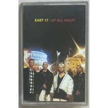 Raks Müzik East 17 : Up All Night  Kaset
