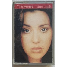 Sony Müzik Tina Arena Don’t Ask  Kaset
