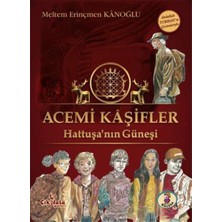 Esranın Dünyası Acemi Kaşifler - Hattuşanın Güneşi