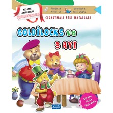 Esranın Dünyası Goldilocks ve Üç Ayı - Çıkartmalı Peri Masalları