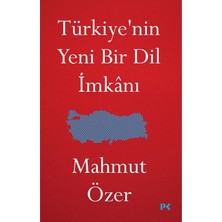 Profil Kitap Türkiye'nin Yeni Bir Dil Imkanı
