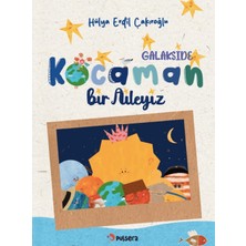 Pulsera Yayınevi Galakside Kocaman Bir Aileyiz - Hülya Erdil Çakıroğlu