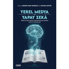 Çizgi Kitabevi Yayınları Yerel Medya ve Yapay Zeka
