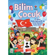 Tübitak Yayınları Bilim Çocuk Dergi Nisan 2026 (7-12 Yaş)