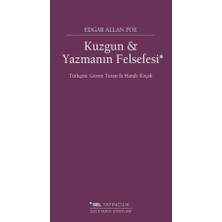 Xciks Collections Kuzgun ve Yazmanın Felsefesi