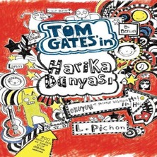 Xciks Collections Tom Gates - 01 Tom Gates'in Harika Dünyası (Ciltli)