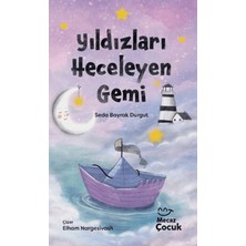 Mecaz Çocuk Yayıncılık Yıldızları Heceleyen Gemi