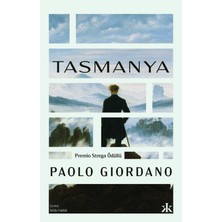 Kafka Yayınevi Tasmanya - Paolo Giordano