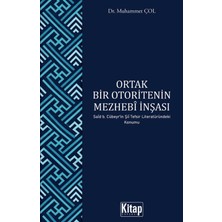 Kitap Dünyası Ortak Bir Otoritenin Mezhebi Inşası