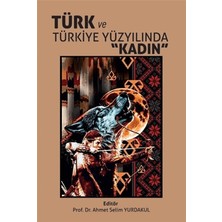 Berikan Yayınları Türk ve Türkiye Yüzyılında Kadın