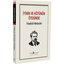 Katip Yayınevi Iyinin ve Kötünün Ötesinde