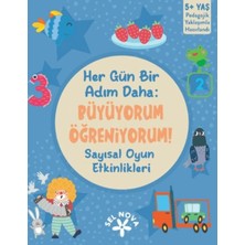 Nerm Her Gün Bir Adım Daha: Büyüyorum - Öğreniyorum! Sayısal Oyun Etkinlikleri